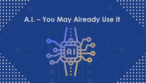 A.I.: What Programs Do You (Already) Use?