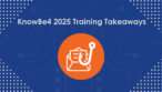 Key Takeaways from the 2025 KnowBe4 Security Awareness Training